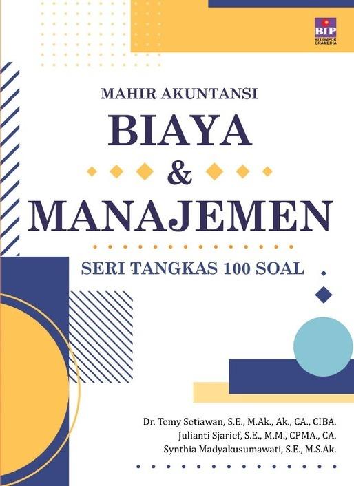 Mahir Akuntansi Biaya dan Manajemen Seri 100 Soal