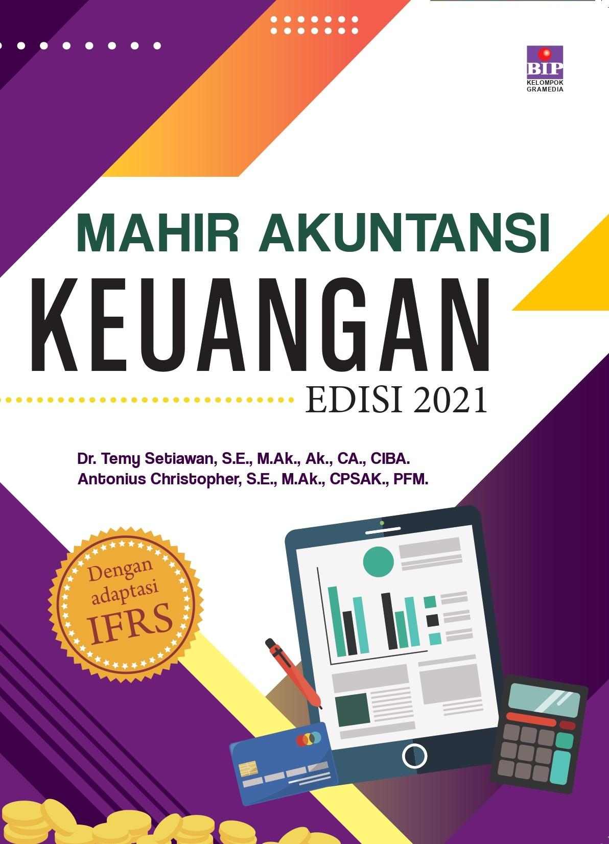 Mahir Akuntansi Keuangan Edisi 2021