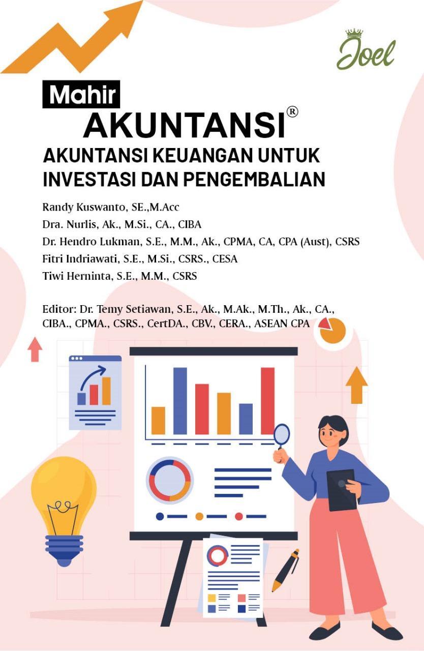 Mahir Akuntansi: Akuntansi Keuangan untuk Investasi dan Pengembalian